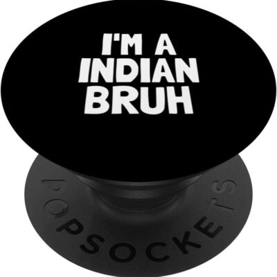 I'm A Indian Bruh Funny Halloween Boys Indian Costume PopSockets Standard PopGrip