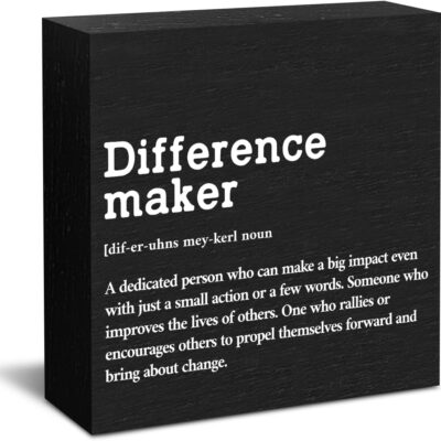 Difference Maker Definition Home Office Decor Wooden Box Sign, Rustic Thank You Appreciation Gifts for Teacher Boss Leader Coworker Farmhouse Desk Accessories Desk Decor Table Sign Shelf Wall Decor