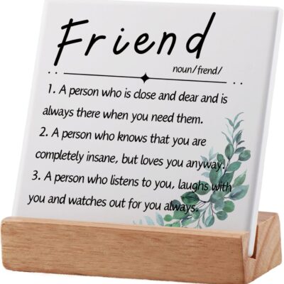 Birthday Gifts for Women Friendship,Friend Birthday Gifts for Women,Friendship Gifts for Women,Ceramic Room Decor with Wooden Stand,Office Decor, Office Desk Accessories,Home Decor Aesthetic